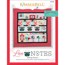 Load image into Gallery viewer, Kimberbell Love Notes Quilt Pattern KD725 | Little Turtle Cottage