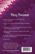 Load image into Gallery viewer, Tiny Twister Pinwheel by Twister Sisters Designs - Little Turtle Cottage