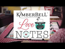 Load and play video in Gallery viewer, Kimberbell Love Notes Mystery Quilt Pattern-Sewing Version KD725

