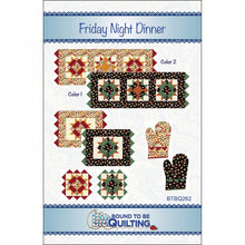 Load image into Gallery viewer, Friday Night Dinner Pattern BTBQ262, Little Turtle Cottage
