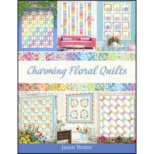 Load image into Gallery viewer, Charming Floral Quilts by Jason Yenter, Little Turtle Cottage
