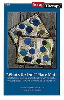 What's Up Dot? Place Mats Scrap Therapy Pattern, Little Turtle Cottage