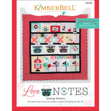 Load image into Gallery viewer, Kimberbell Love Notes Quilt Pattern KD725 | Little Turtle Cottage

